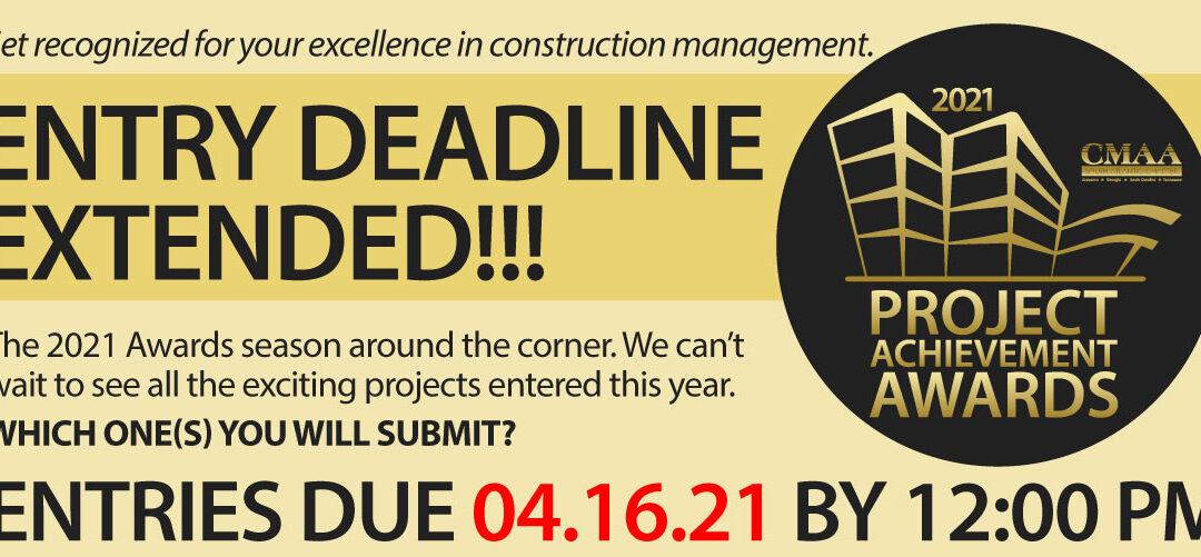 DEADLINE | Project Achievement Awards Entries Due